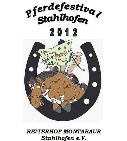 Pferdefestival Stahlhofen 2012 am 08. bis 09.09.2012 (Breitensportevent)